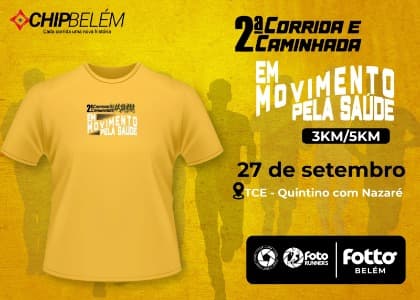 2ª Corrida e Caminhada em Movimento pela Saúde - TCE/PA